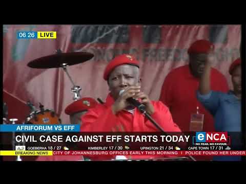Civil case against EFF starts on Monday