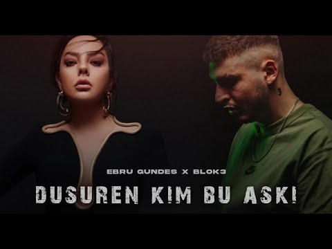 Ebru Gündeş X Blok3 - Düşüren Kim Bu Aşkı ( Prod. FERİD HUSEYNLİ ) | Yıllar Utansın