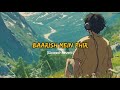 Baarish Mein Phir Slowed Reverb Song By Saahel