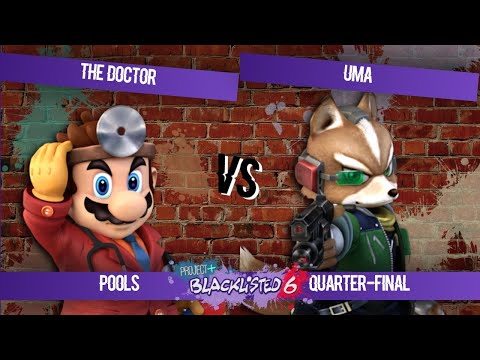 Blacklisted 6 Pools - The Doctor (Mario) vs Uma (Fox)