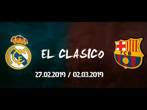 El Clásico🏆Real Madrid C.F. 0-1 F.C. Barcelona 02.03.2019 Promo