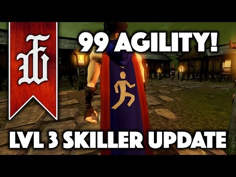 Skiller Update #7 (99 Agility & DXP)  - Runescape 2017