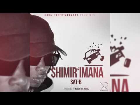 Sat-B - ShimirImana (Audio)