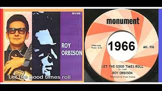 Roy Orbison - Let the Good Times Roll &#39;Vinyl&#39;