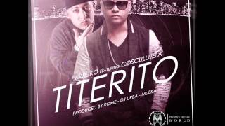 Farruko Ft. Cosculluela &amp; Ñengo Flow - Titerito (Official Remix)