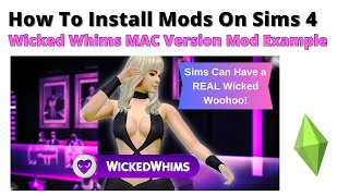(MAC) How To Install Wicked Whims Mod For Sims 4 | 2024