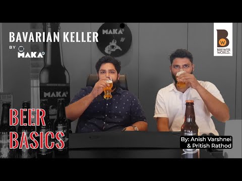 Brewer World: Beer Basics - Episode 24: Bavarian Keller