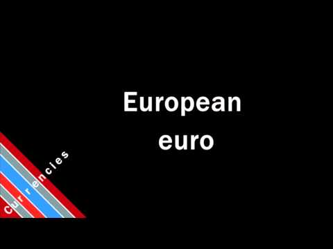 How to Pronounce European euro