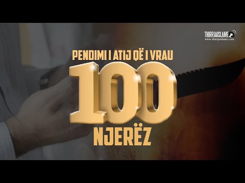 Pendimi i atij që i vrau 100 njerëz - Hoxhë Irfan Jahiu