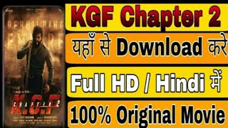 KGF Chapter 2 Full Movie Download in Hindi | Kgf Chapter 2 Kaise Download Karen/New South Movie 2022