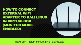 Download the video "How to Connect External WiFi Adapter to Kali Linux in VirtualBox (Monitor Mode Enabled)"