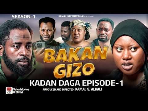 BAKAN GIZO KADAN DAGA EPISODE 1