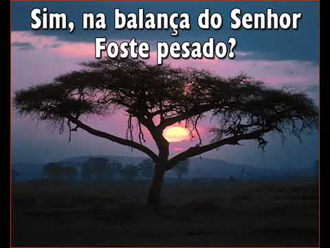 543   Na balança do Senhor