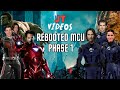 Rebooted MCU: Phase 1 (What if Marvel never sold their movie rights)