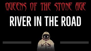 Queens of the Stone Age • River In The Road (CC) 🎤 [Karaoke] [Instrumental Lyrics]