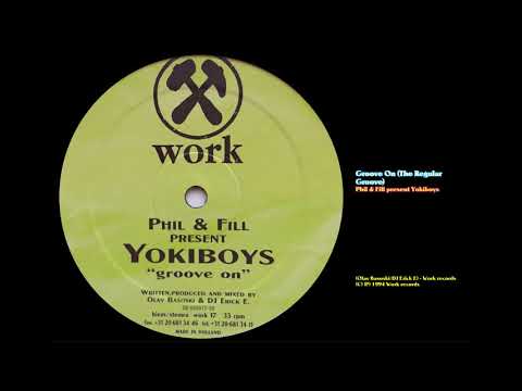 Groove on (The Regular Groove) - Phil and Fill present Yokiboys