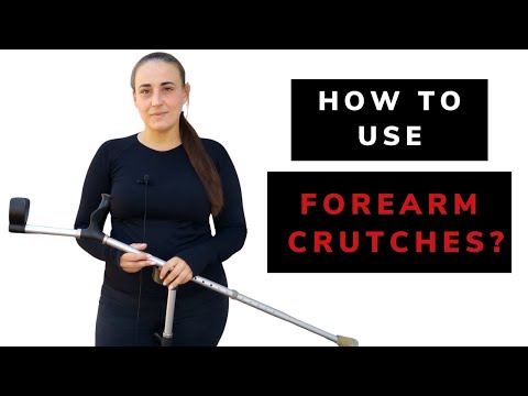How to use forearm crutches? (=elbow crutches, canadian crutches)