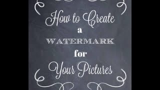 How to Watermark Photos Using PicMonkey | Watermarking Photos