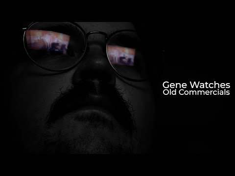 GENE WATCHES OLD COMMERCIALS