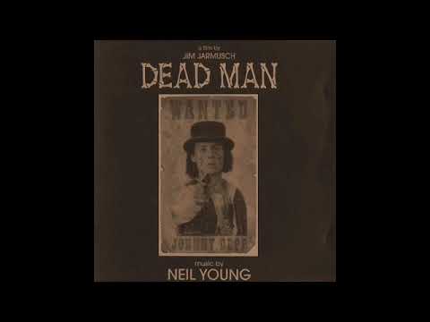 Neil Young – Dead Man Original Soundtrack (1996, Full Album)