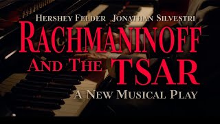 RACHMANINOFF AND THE TSAR at Writers Theatre