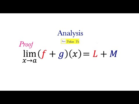 Delta Epsilon Limit Proofs - lim x - a f(x)+g(x)=L+M
