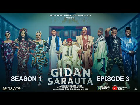 GIDAN SARAUTA SEASON 1 EPISODE 3