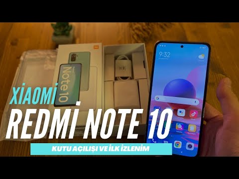 XİAOMİ  REDMİ NOTE 10  KUTU AÇILIŞI VE İLK İZLENİM | İNCELEME VİDEOSU KADAR DETAY İÇERİR!