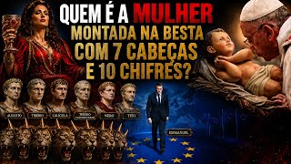 QUEM É A MULHER MONTADA NA BESTA? | AS REVELAÇÕES DO APOCALIPSE COM ROMILSON FERREIRA (PARTE 7)