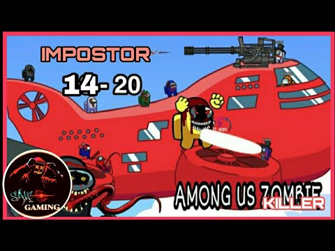 Among Us Zombie Season 2 - EP 14 ~ 20 Animation