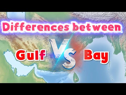 Differences between Bay and Gulf