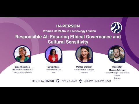 WoMENAIT London - Responsible AI: Ensuring Ethical Governance and Cultural Sensitivity