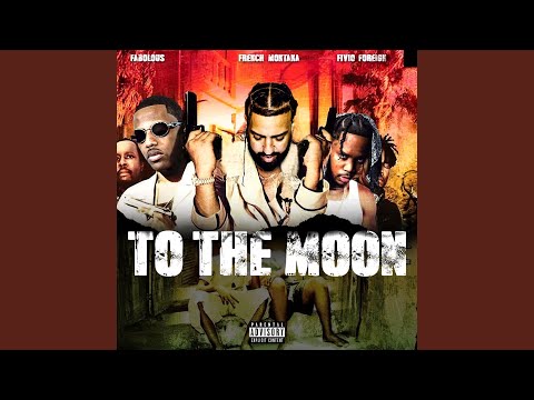 Youtube Video - French Montana, Fabolous & Fivio Foreign Join Forces On New Song 'To The Moon'