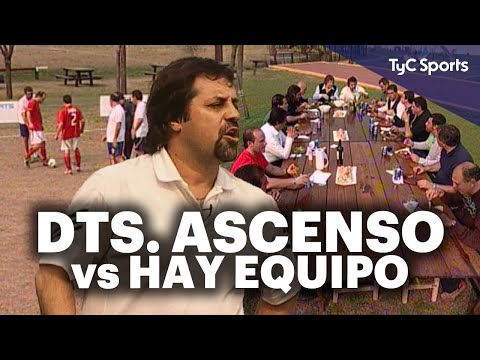 HAY EQUIPO vs DT DEL ASCENSO ⚽ Fútbol, risas, goles, anécdotas increíbles, asado y más |Archivo 2007