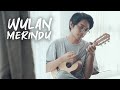 WULAN MERINDU Cici Paramida Cover By Tereza