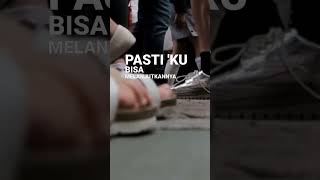 Download lagu Pasti Bisa yuk Semangat #SO7 #shorts #quotes #fyp #tiktok mp3