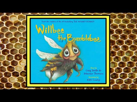 🐝 Willbee the Bumblebee Read Aloud Kid's Book