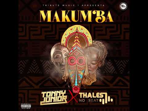 Tonny Jnr Feat Thales No Beat - Makumba (Original Mix)