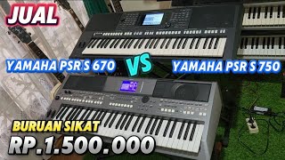 Download lagu Buruan Sikat | Jual keyboard Yamaha psr S 670 VS Yamaha psr s 750 mp3