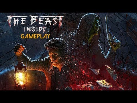 The Beast Inside Gameplay (PC HD)