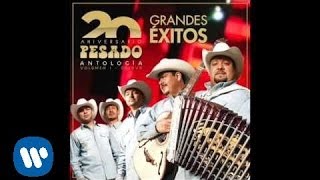 Pesado - &quot;Tus Mentiras&quot; (Audio Oficial)