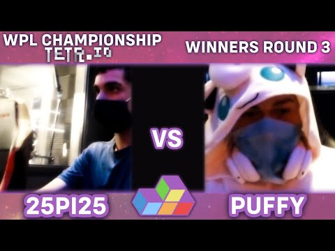 25Pi25 Vs. Puffy - WPL Championship 2021 TETR.IO - Winners Round 3