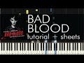 Bad Blood - Piano Tutorial - How to Play - Taylor Swift ...