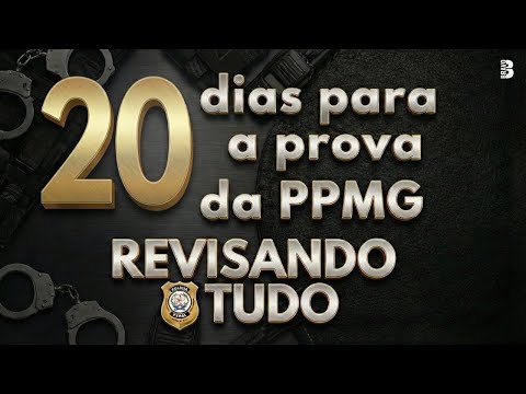 20 DIAS PARA A PROVA DA POLÍCIA PENAL DE MINAS GERAIS | REVISÃO DE TUDO