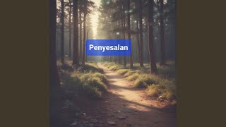 Download lagu Penyesalan mp3 Download lagu Penyesalan mp3