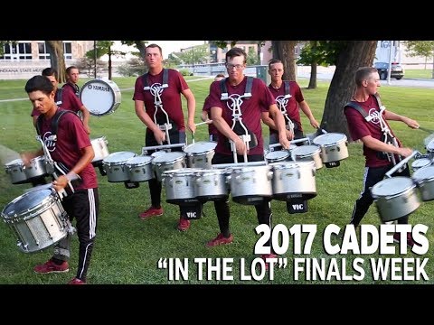 DCI 2017: CADETS In the Lot (FINALS WEEK)
