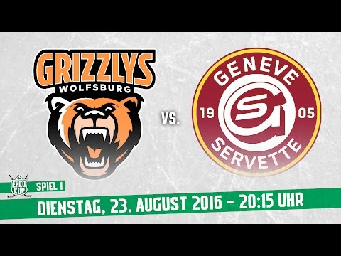 EHCO Cup Spiel 1: Grizzlys Wolfsburg - HC Genf Servette 23.8.2016, 20.15 Uhr