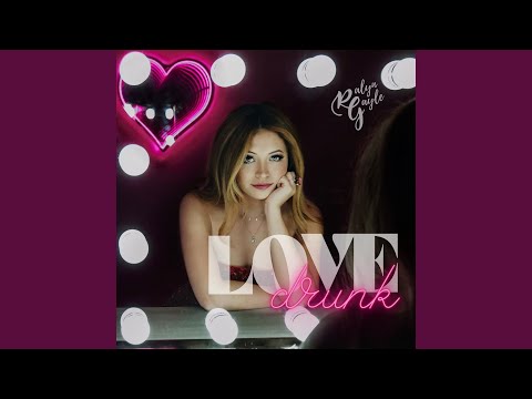 Love Drunk - Ralyn Gayle