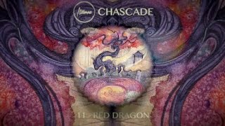 ITZAMNA ~ Chascade /// 11. Red Dragon (Ft Matthieu Romarin)