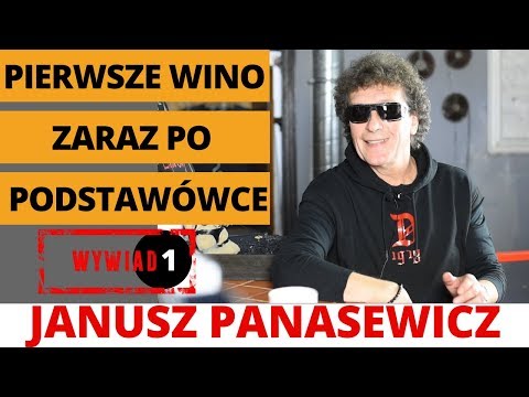 PIERWSZE WINO PO PODSTAWÓWCE - JANUSZ PANASEWICZ II Telewizja PUBliczna cz.1 #35